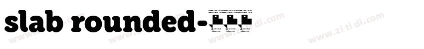 slab rounded字体转换